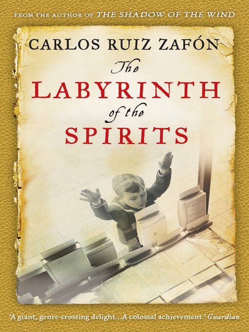 Title details for The Labyrinth of the Spirits by Carlos Ruiz Zafon - Available